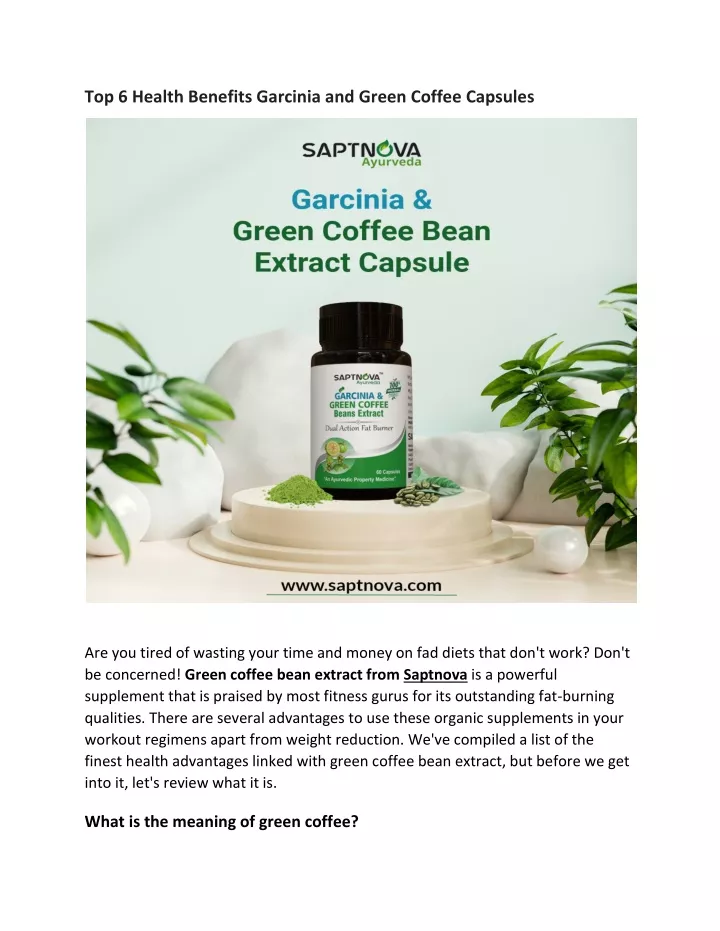 top 6 health benefits garcinia and green coffee