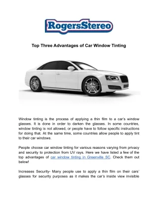 top three advantages of car window tinting