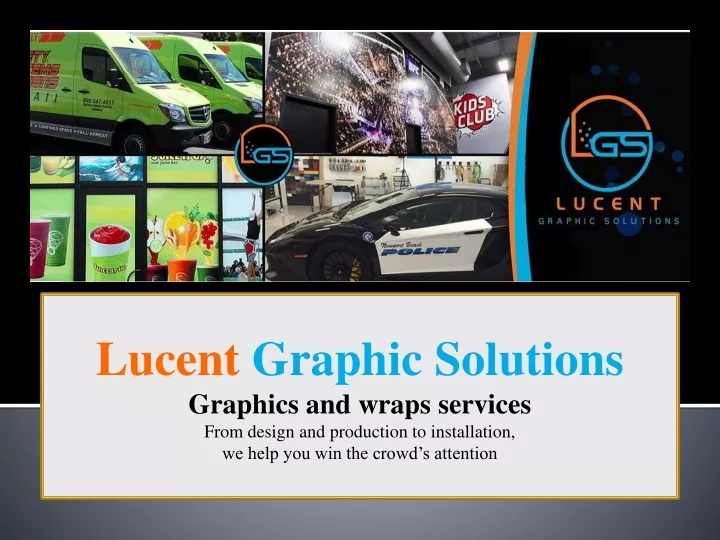 lucent graphic solutions graphics and wraps