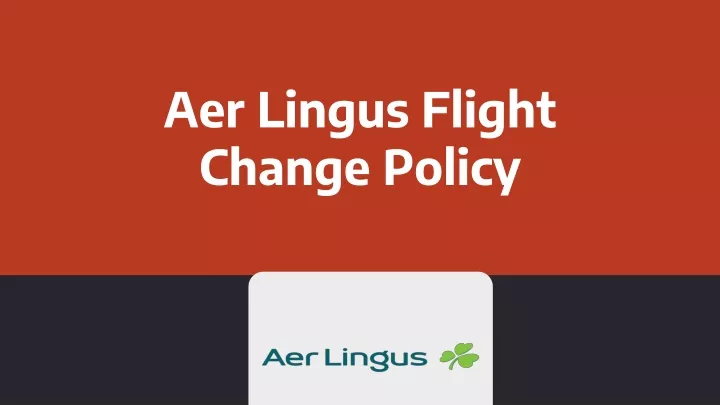 aer lingus flight change policy