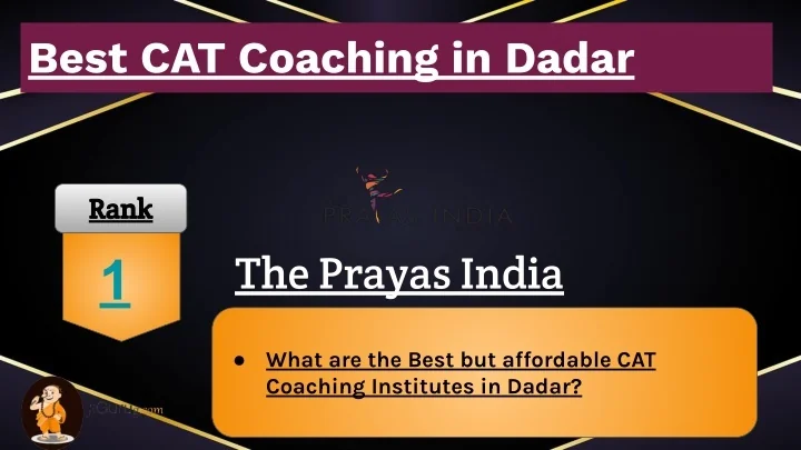 PPT - Best CAT Coaching in Dadar PowerPoint Presentation, free download ...
