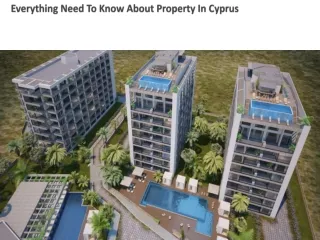 Everything Need To Know About Property In Cyprus-converted