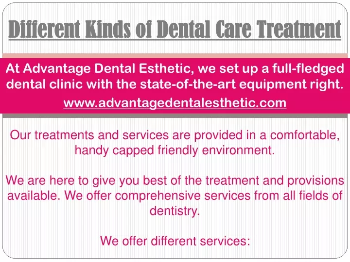 different kinds of dental care treatment