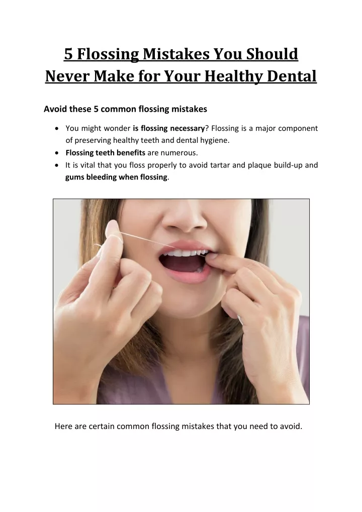 5 flossing mistakes you should never make