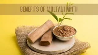 Benefits of Multani Mitti Face Pack On Your Face