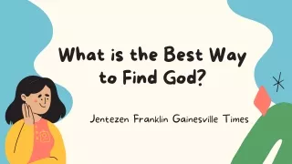 Jentezen Franklin Gainesville Times | How can I easily find God?