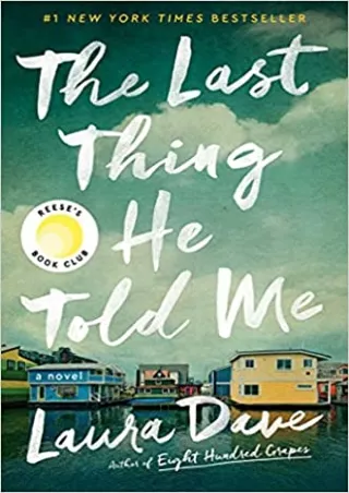 epub download The Last Thing He Told Me Full