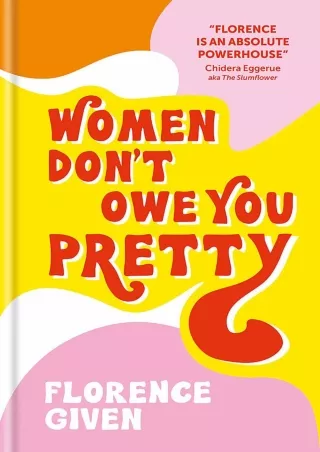 epub download Women Don't Owe You Pretty Full