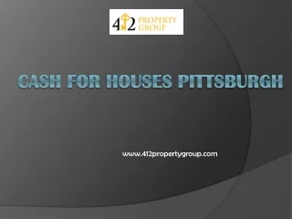 Cash For Houses Pittsburgh - www.412propertygroup.com