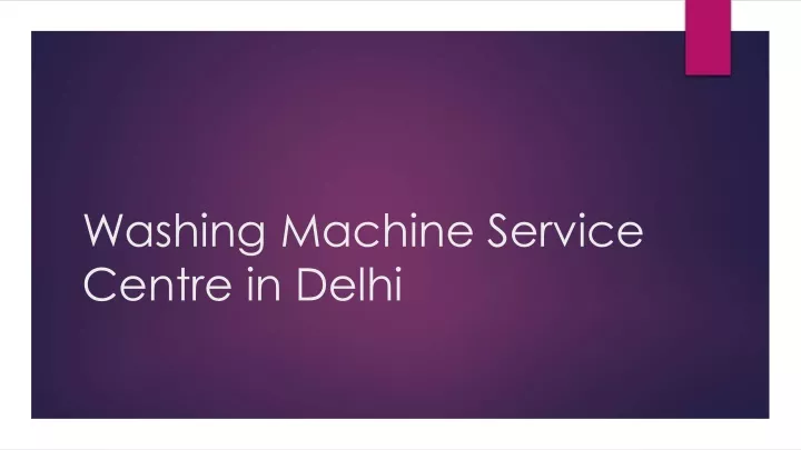 washing machine service centre in delhi