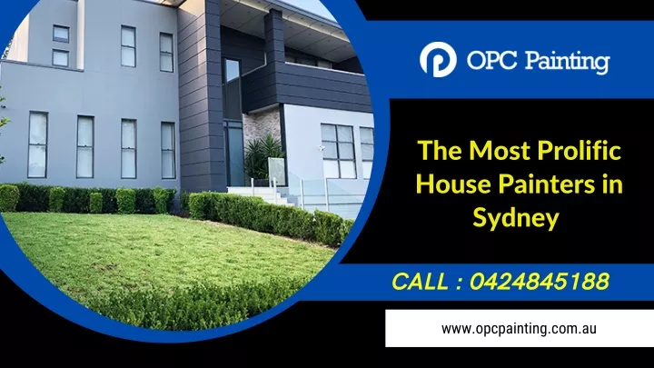 the most prolific house painters in sydney call