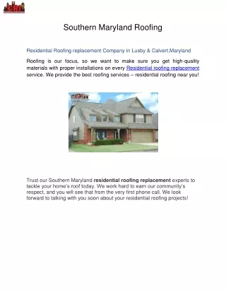 Residential Roofing replacement Company in Lusby & Calvert,Maryland