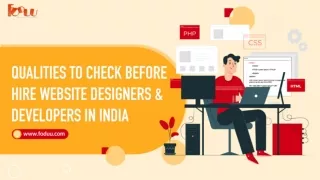 Qualities To Check Before Hire website designers and developers in India