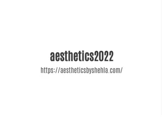 aesthetics2022