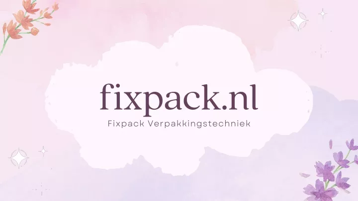 fixpack nl fixpack verpakkingstechniek