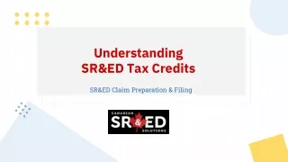 Understanding SR&ED Tax Credits - Canadian SR&ED Solutions