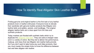 how to identify real alligator skin leather belts