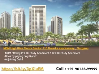 M3M High Rise Apartment Sector 113 Dwarka Expressway, Gurgaon