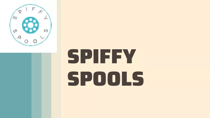 spiffy spools