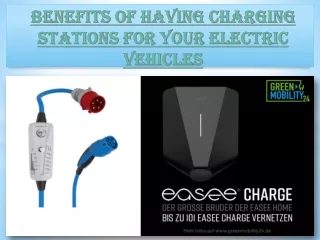 Choose the Charging stations for your Electric Vehicles