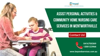 Assist Personal Activities & Community Home Nursing Care Services in Wentworthville