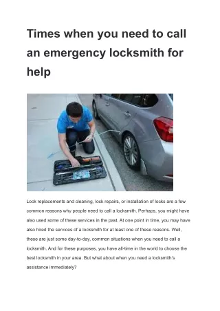 Times when you need to call an emergency locksmith for help