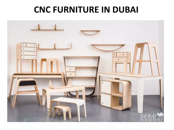 cnc furniture in dubai