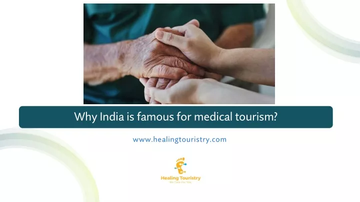 why india is famous for medical tourism