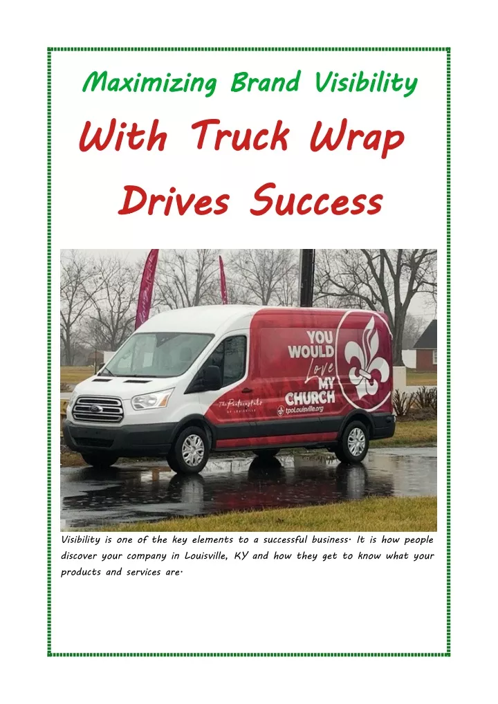 maximizing brand visibility with truck wrap