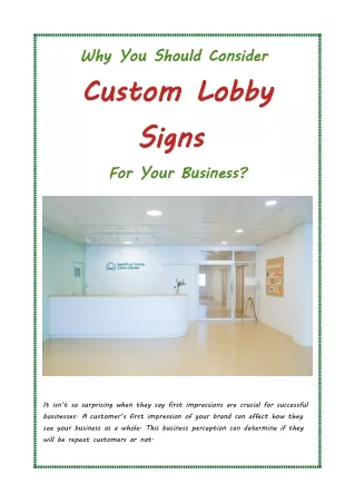 Why You Should Consider Custom Lobby Signs For Your Business