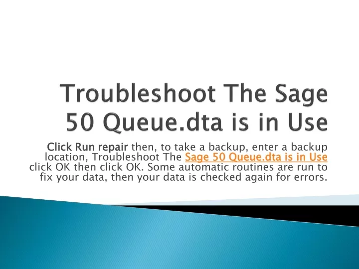 troubleshoot the sage 50 queue dta is in use