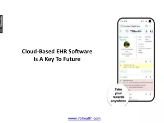 Cloud-Based EHR Software Is A Key To Future