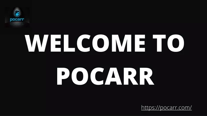 welcome to pocarr