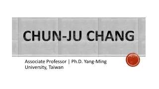 Chun-Ju Chang - A Highly Talented and Trained Expert