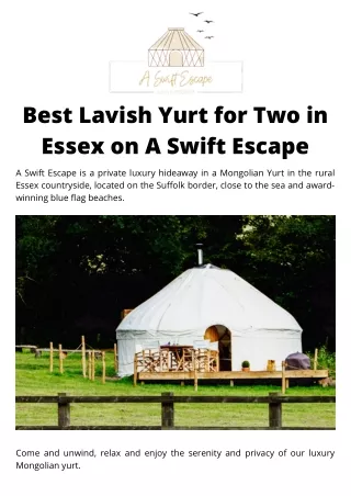 Best Lavish Yurt for Two in Essex on A Swift Escape