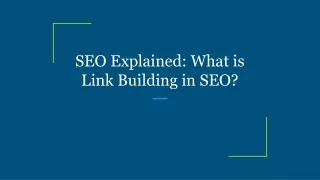 seo explained what is link building in seo