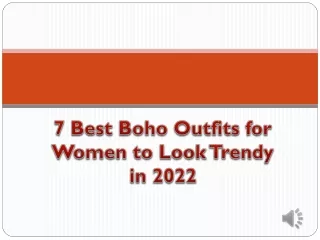 7 Best Boho Outfits for Women to Look Trendy in 2022