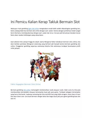 Ini Pemicu Kalian Kerap Takluk Bermain Slot