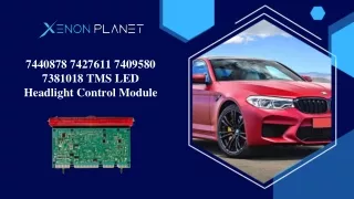 7440878 7427611 7409580 7381018 tms led headlight