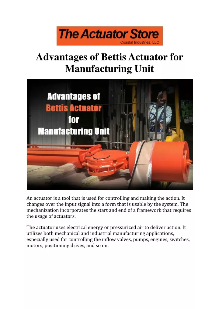 advantages of bettis actuator for manufacturing