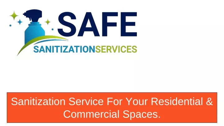 sanitization service for your residential