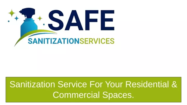 sanitization service for your residential