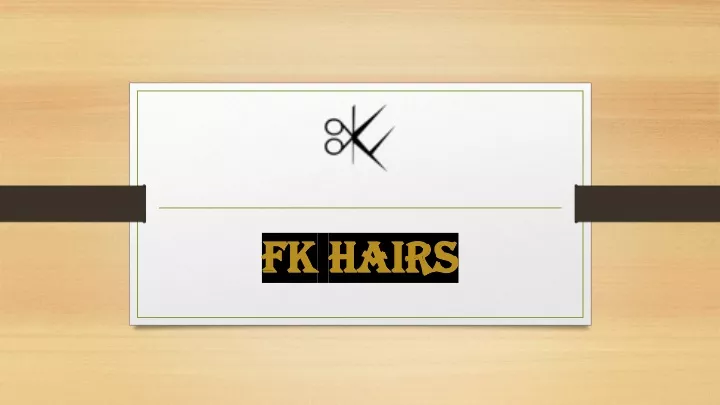 fk fk hairs hairs
