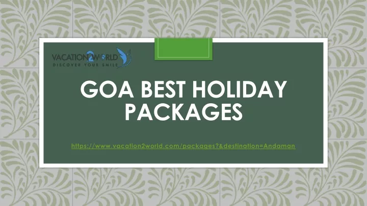 goa best holiday packages