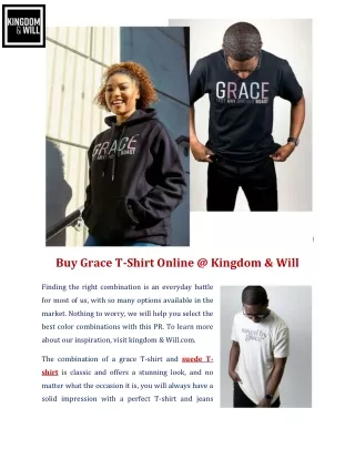 Buy Grace T-Shirt Online @ Kingdom & Will
