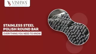 Stainless Steel Polish Round Bar – Everything You Need To Know