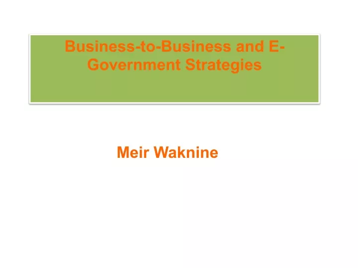 business to business and e government strategies