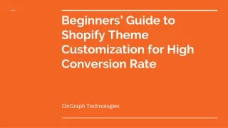 beginners guide to shopify theme customization for high conversion rate
