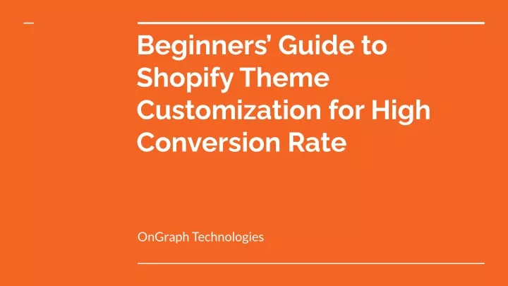 beginners guide to shopify theme customization
