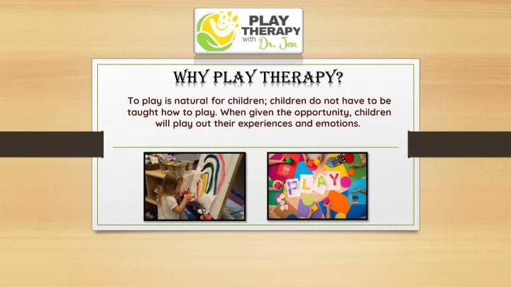 why play therapy